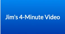 Watch Jim's four-minute video